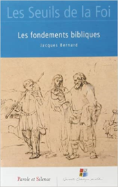 Les fondements bibliques